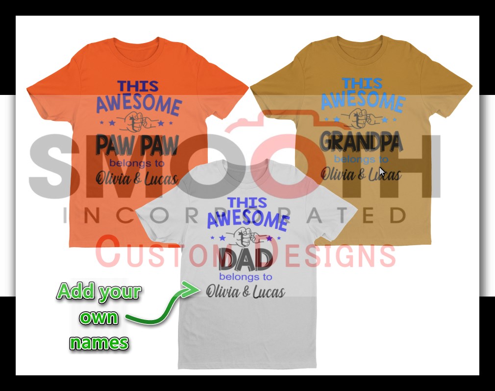 This Awesome: DAD GRANDPA PAW PAW