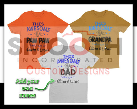 This Awesome: DAD GRANDPA PAW PAW