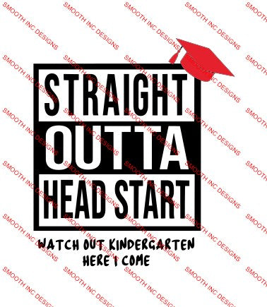 straight outta headstart