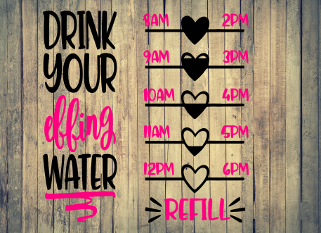 Drink Effing Your Water