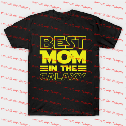 Best Mom In The Galaxy