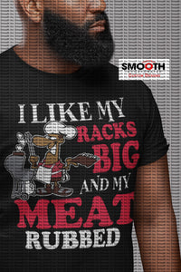Big Racks and Meat Rubbed