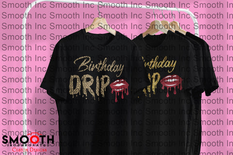 Birthday Drip