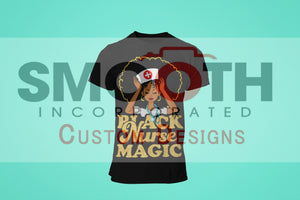 Black Nurse Magic