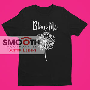 Blow Me 4