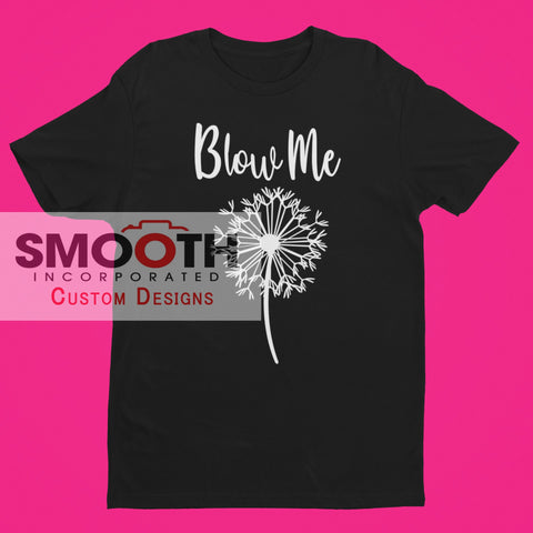 Blow Me 4
