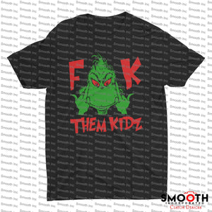 Grinch F Them Kidz