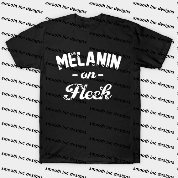 Melanin On Fleek