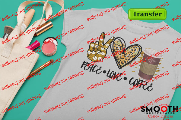 Peace - Love -.. .. (DTF TRANSFER) Design choices