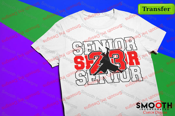 Air Senior 23 Repeat  (DTF TRANSFER)