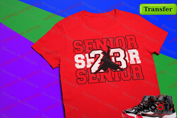 Air Senior 2k23 We Got Next  (DTF TRANSFER)