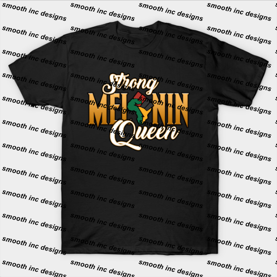 Strong Queens Melanin