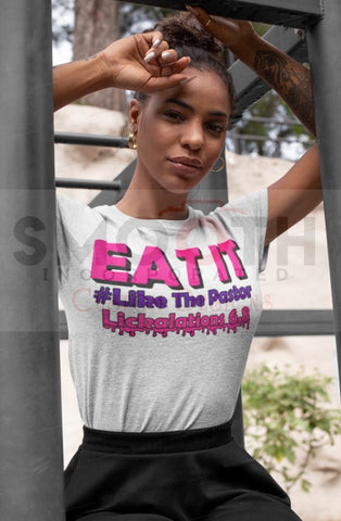 Eat It Lickalations